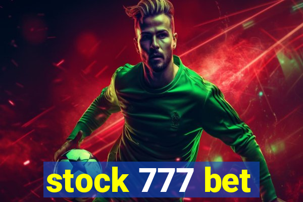 stock 777 bet